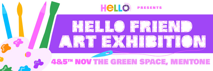 Hello Friend Art Exhibition ends November 11