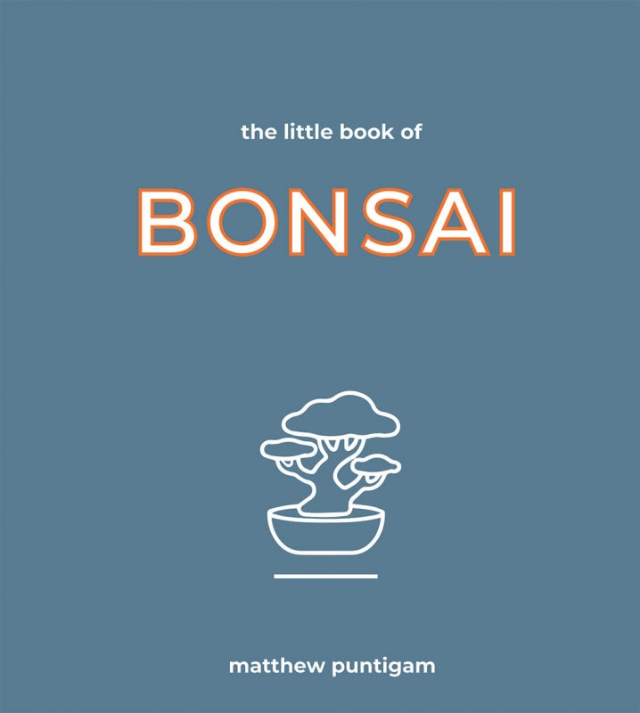 THE LITTLE BOOK OF BONSAI