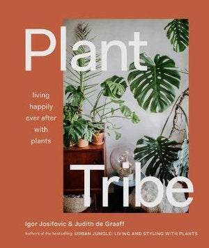 PLANT TRIBE | Igor Josifovic & Judith de Graaff